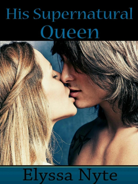 His Supernatural Queen