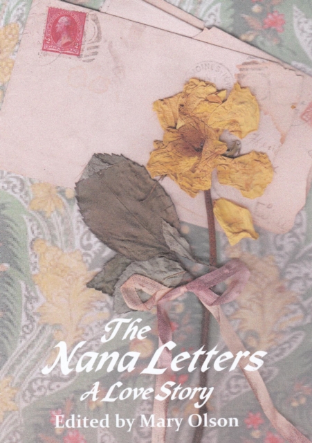 Nana Letters: A Love Story