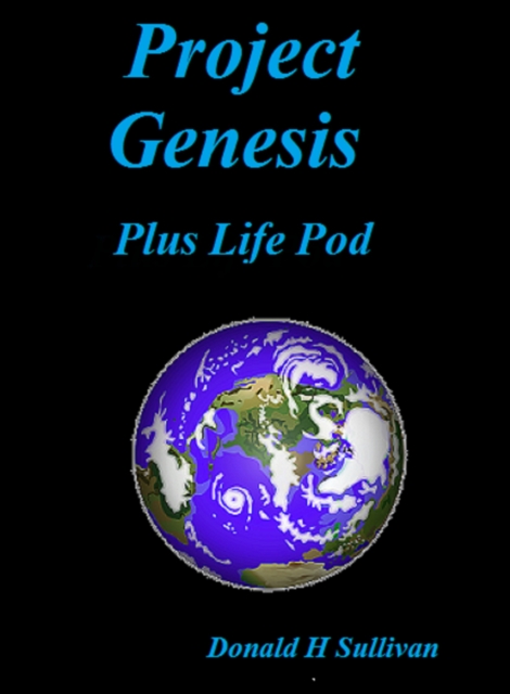 Project Genesis: plus Life pod
