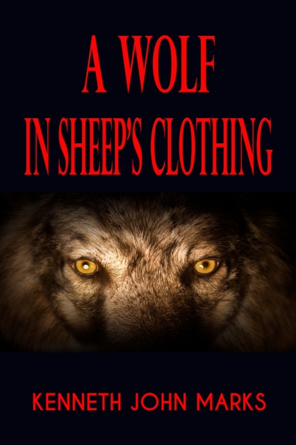 Wolf in Sheep's Clothing