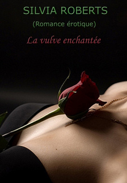 La vulve enchantee