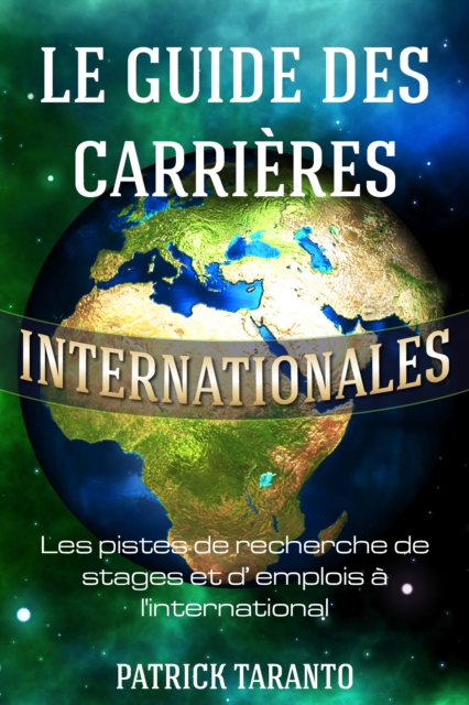 Le guide des carrieres internationales
