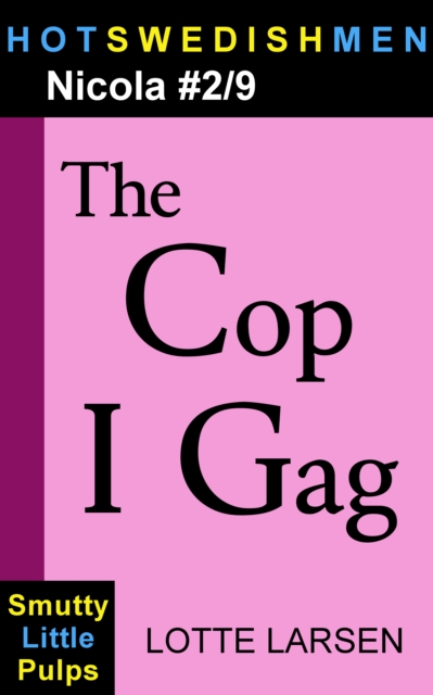 Cop I Gag (Nicola #2/9)