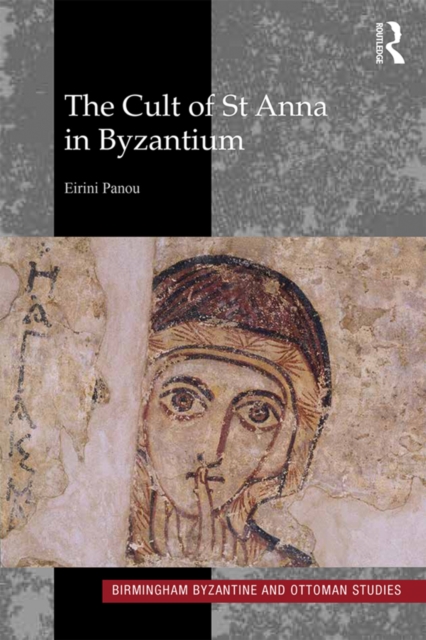 Cult of St Anna in Byzantium