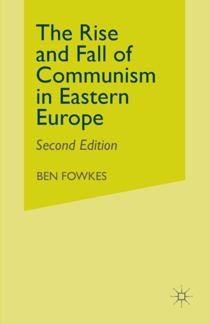 Rise and Fall of Communism in Eastern Europe
