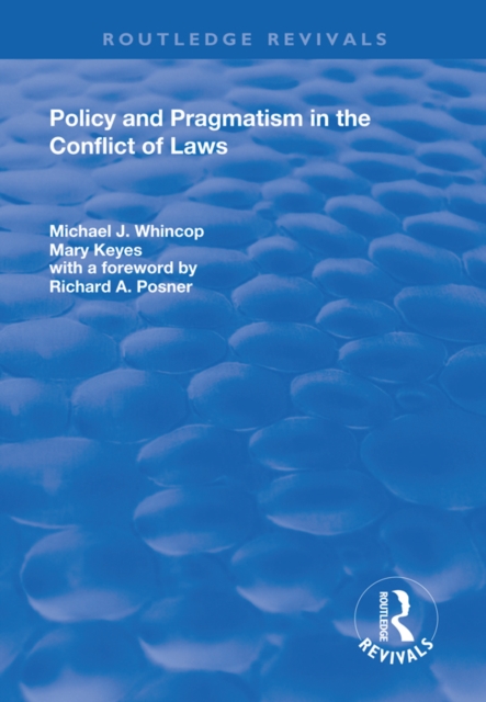 Policy and Pragmatism in the Conflict of Laws