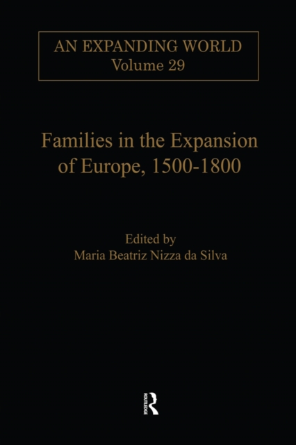 Families in the Expansion of Europe,1500-1800