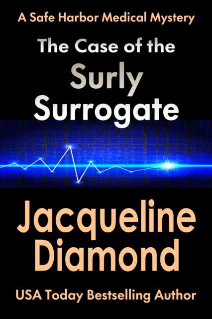 Case of the Surly Surrogate