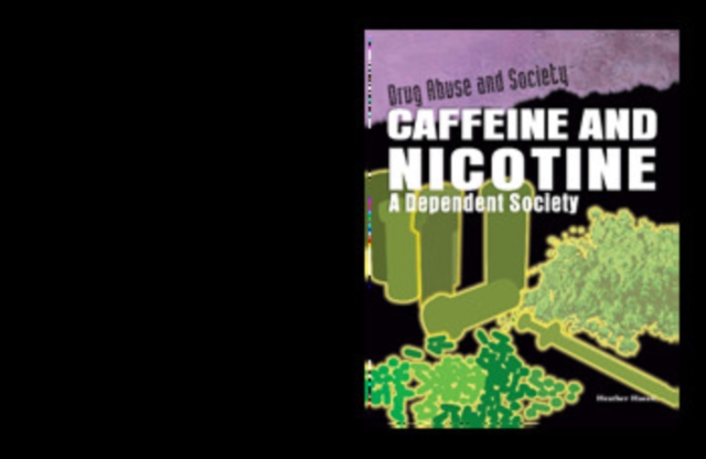 Caffeine and Nicotine