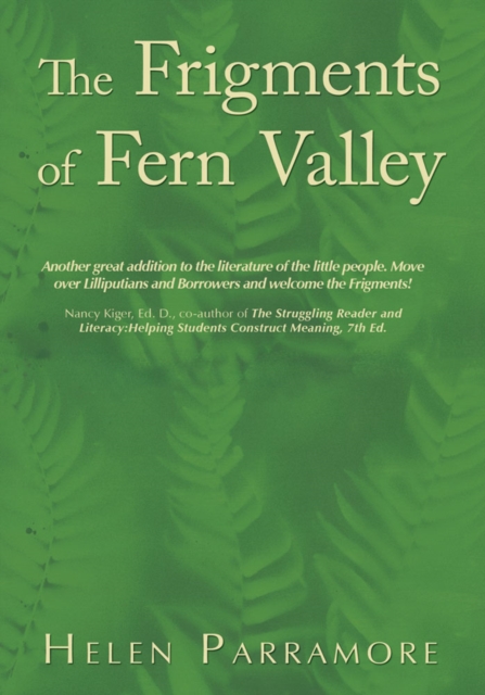 Frigments of Fern Valley