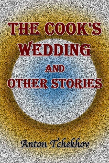 Cook's Wedding and Other Stories