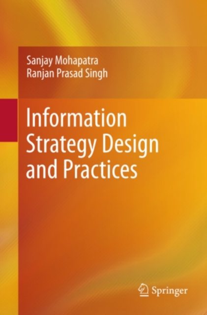 Information Strategy Design and Practices