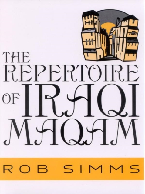 Repertoire of Iraqi Maqam