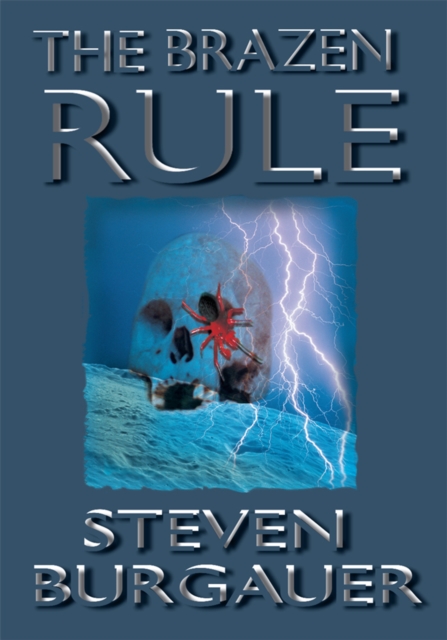 Brazen Rule