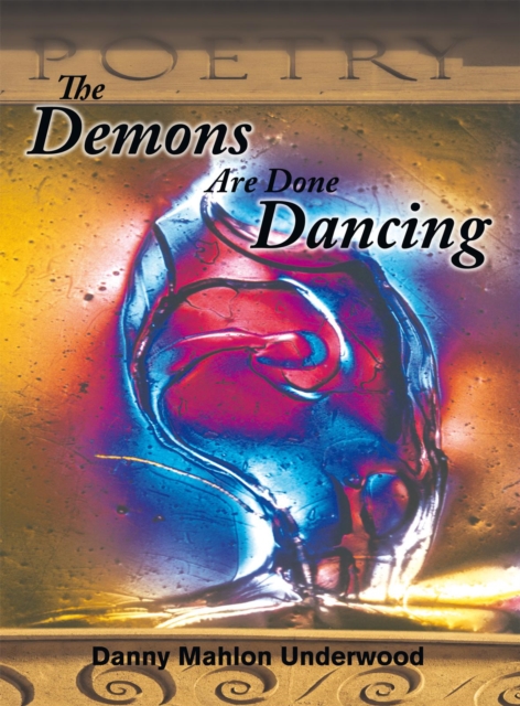 Demons Are Done Dancing