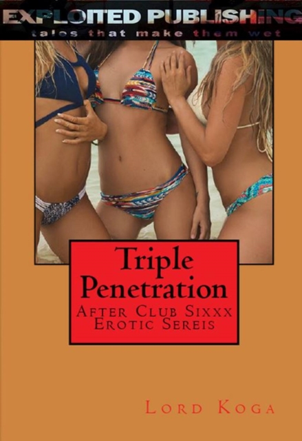 Triple Penetration