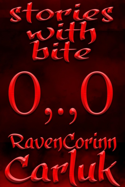 Stories With Bite O,.,O