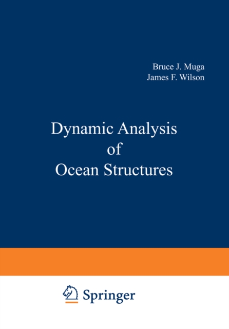 Dynamic Analysis of Ocean Structures