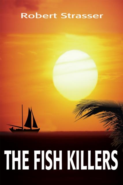 Fish Killers