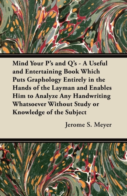 Mind Your P's and Q's