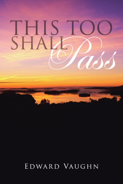 This Too Shall Pass