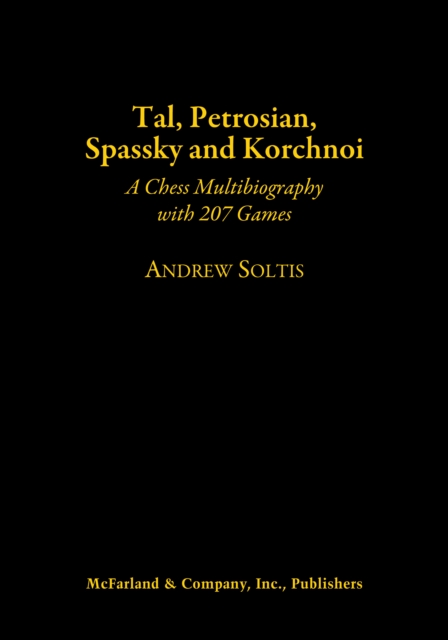 Tal, Petrosian, Spassky and Korchnoi