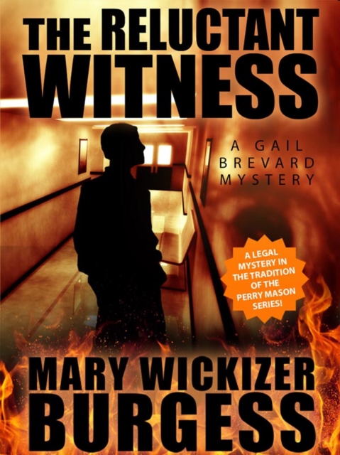 Reluctant Witness: A Gail Brevard Mystery