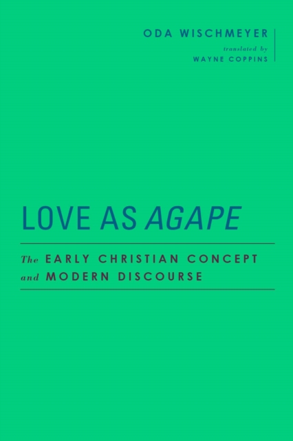 Love as "e;Agape"e;