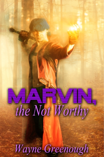 Marvin, the Not Worthy