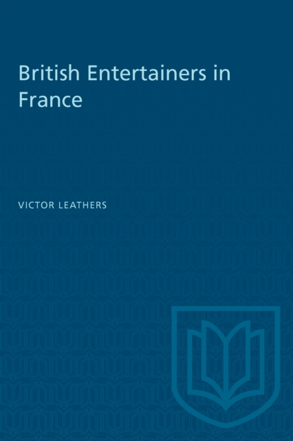 British Entertainers in France