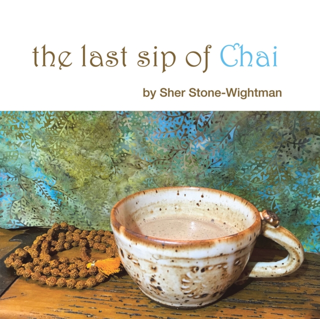 Last Sip of Chai