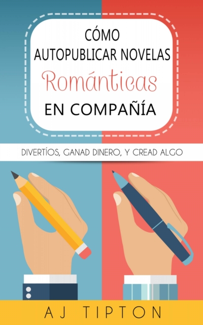 Cómo autopublicar novelas románticas en compañía