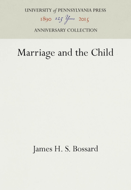 Marriage and the Child
