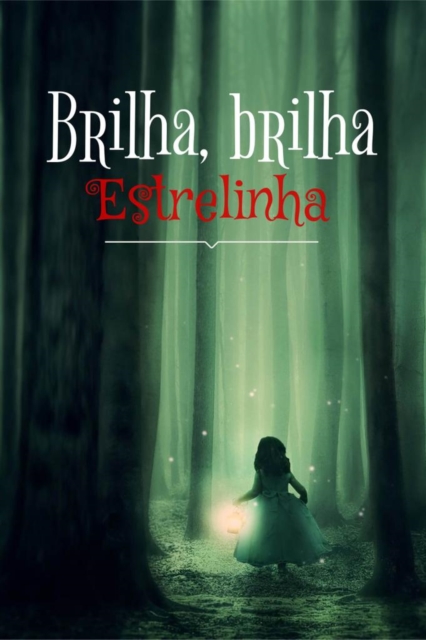 Brilha, brilha Estrelinha