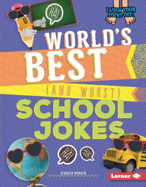 World's Best (and Worst) School Jokes