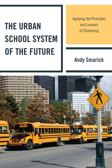 Urban School System of the Future
