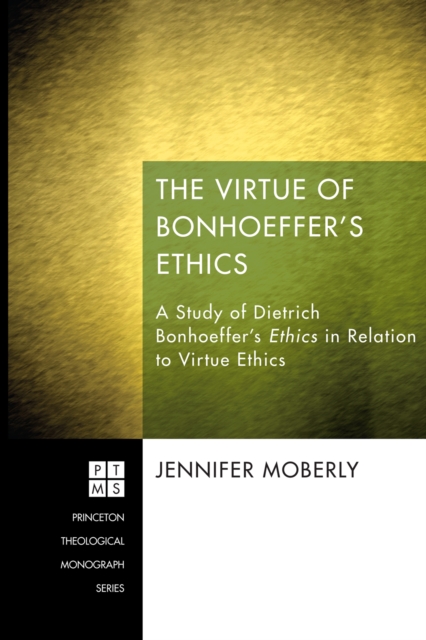 Virtue of Bonhoeffer's Ethics