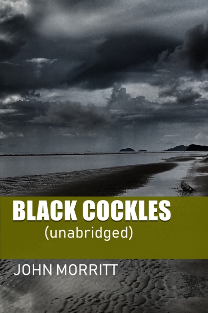 Black Cockles (unabridged version)