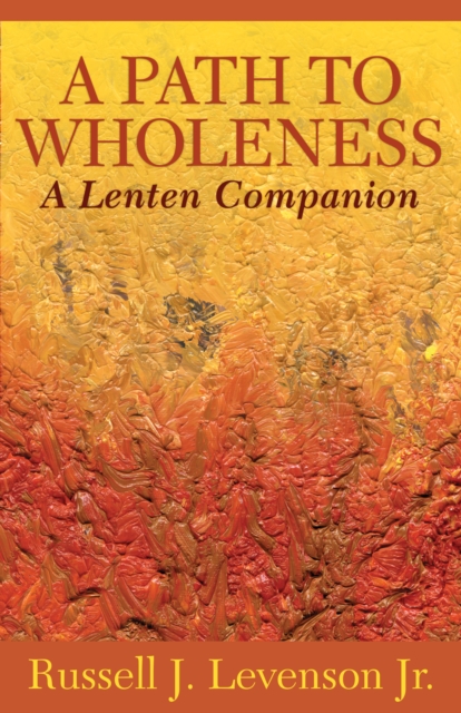 Path to Wholeness