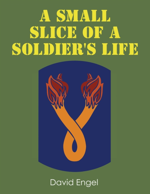 Small Slice of a Soldier's Life