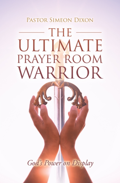 Ultimate Prayer Room Warrior