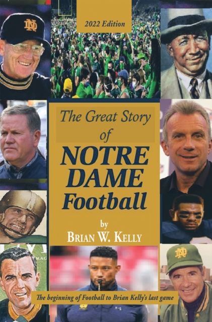 Great Story  of  Notre Dame Football