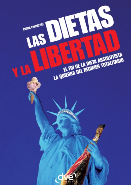 Las dietas y la libertad