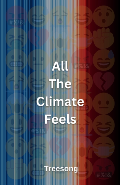 All The Climate Feels