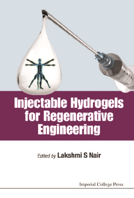 Injectable Hydrogels For Regenerative Engineering