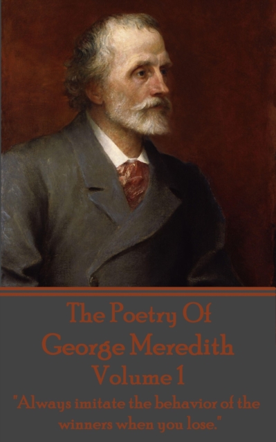 Poetry Of George Meredith - Volume 1