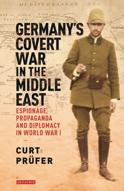 Germany's Covert War in the Middle East