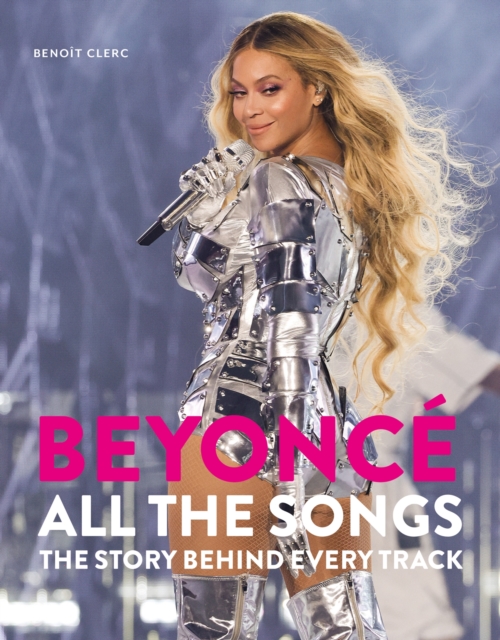 Beyonc  All The Songs