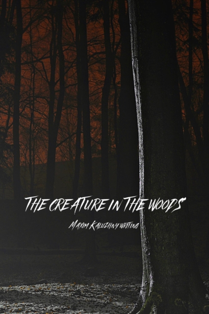 Creature in the Woods