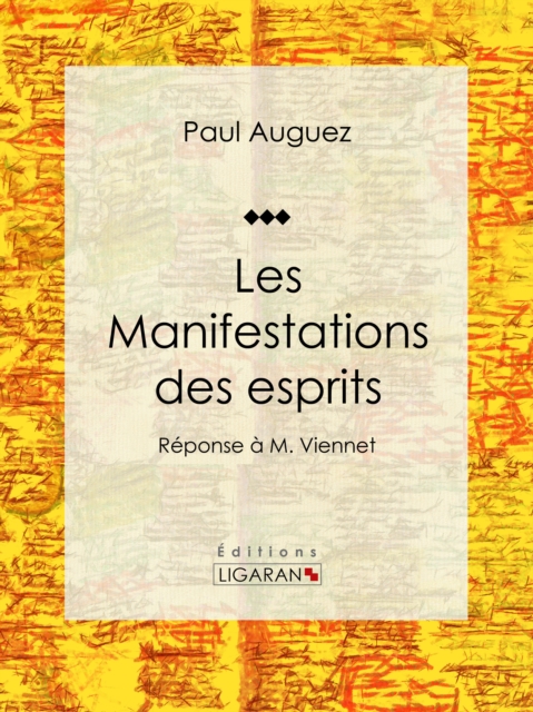 Les Manifestations des esprits